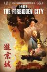 Enter the Forbidden City Movie Streaming Online
