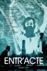 Entr'acte Movie Streaming Online