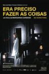 Era Preciso Fazer as Coisas Movie Streaming Online