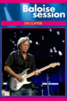 Eric Clapton Live At Baloise Session Movie Streaming Online
