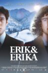 Erik & Erika Movie Streaming Online