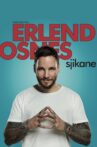 Erlend Osnes - Sjikane Movie Streaming Online