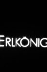 Erlkönig Movie Streaming Online