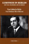 Ernst Lubitsch in Berlin Movie Streaming Online