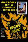 Escape by Night Movie Streaming Online