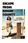Escape from Bogen County Movie Streaming Online
