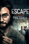 Escape From Pretoria Movie Streaming Online
