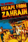 Escape from Zahrain Movie Streaming Online