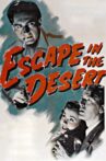 Escape in the Desert Movie Streaming Online