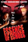 Essence of Echoes Movie Streaming Online