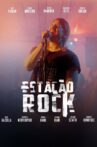 Estação Rock Movie Streaming Online
