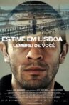 Estive em Lisboa e Lembrei de Você Movie Streaming Online