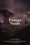Étangs Noirs Movie Streaming Online