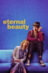 Eternal Beauty Movie Streaming Online