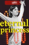Eternal Princess Movie Streaming Online