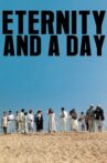 Eternity and a Day Movie Streaming Online