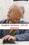 Eugène Ionesco, voix and silences Movie Streaming Online