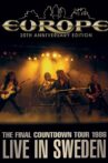 Europe: The Final Countdown Tour 1986: Live in Sweden – 20th Anniversary Edition Movie Streaming Online