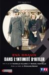 Eva Braun, dans l'intimité d'Hitler Movie Streaming Online