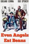 Even Angels Eat Beans Movie Streaming Online