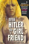 Even Hitler Had a Girlfriend Movie Streaming Online