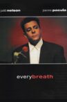 Every Breath Movie Streaming Online