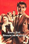 Every Girl Should Be Married Movie Streaming Online