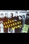 Every Saturday Night Movie Streaming Online