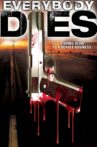Everybody Dies Movie Streaming Online