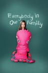 Everybody in Our Family Movie Streaming Online
