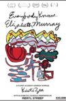 Everybody Knows... Elizabeth Murray Movie Streaming Online