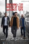Everything is Broken Up and Dances Movie Streaming Online