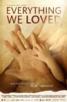 Everything We Loved Movie Streaming Online