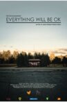 Everything Will Be OK Movie Streaming Online