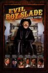 Evil Roy Slade Movie Streaming Online