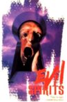 Evil Spirits Movie Streaming Online