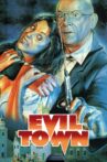 Evil Town Movie Streaming Online