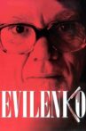Evilenko Movie Streaming Online