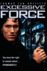 Excessive Force Movie Streaming Online