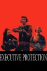 Executive Protection Movie Streaming Online