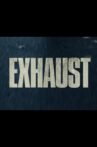 Exhaust Movie Streaming Online