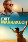 Exit Marrakech Movie Streaming Online