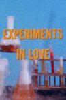 Experiments in Love Movie Streaming Online