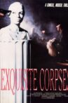 Exquisite Corpses Movie Streaming Online