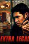 EXTRA LEGAL Movie Streaming Online