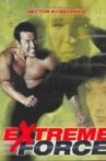Extreme Force Movie Streaming Online