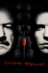 Extreme Measures Movie Streaming Online