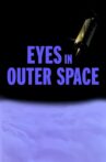 Eyes in Outer Space Movie Streaming Online