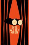 Eyes Wide Open Movie Streaming Online