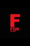 F For Freaks Movie Streaming Online